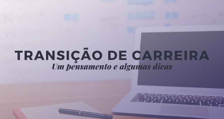 transição de carreira